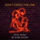 Don t Cross The Line feat Eddie Sender Single
