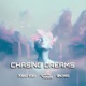 Chasing Dreams Single