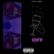 OFF feat Lbrabo Single