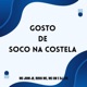 Gosto de Soco na Costela feat DJ LF4 Single