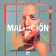 MALDICION Single