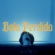 Bala Perdida Single