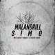 MALANDRILLSIMO feat Angel Liv Kelley Nosrex Single