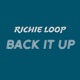 Back It Up Single feat Richie Loop Single