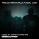 Recoverworld Radio 025 Mixed by Chris Hampshire