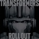Transformers Roll Out
