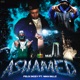 Ashamed feat Wan Billz Single