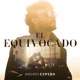 El Equivocado Single