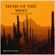Music of the West Disk 1
