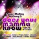 Does You re Mamma Know You re a Freak