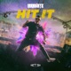 Hit It Extended Mix Single