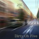 Dirty Oh Five Single