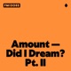 Did I Dream Pt II Single
