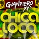 Chica Loca Single