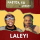 Laleyi feat Joeboy Single