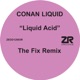 Liquid Acid Original the Fix Remix Single