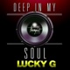 Deep In My Soul Single