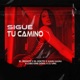 Sigue Tu Camino Dj Unic Reggaeton Edit feat El Kokito Lobo King Dowa Single