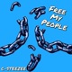Free My People Single