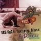Intergalactic Reptilian Shredders feat Brian Sikes Howe Radio Edit SoCal Halfpipe Remix Single