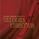 Melodies of Christmas