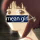 Mean Girl Single