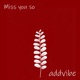 Miss You So Single