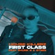 First Class feat Phunk B STRES Single