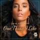 One Thing I Like Single