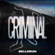 CRIMINAL Single