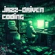 Jazz Driven Coding Sync Your Codes with Smooth Tunes
