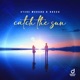 Catch the Sun Single