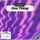One Thing Single