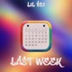 Last Week Single