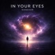 In Your Eyes Single
