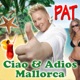 Ciao Adios Mallorca Single