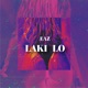 Laki Lo Single