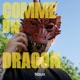 Comme un Dragon feat Tommy Haze Single