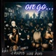 ON GO feat Kuzco Da Foo Single