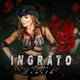 Ingrato Popular Single