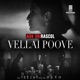 Vellai Poove feat Teejay Single