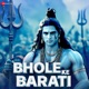 Bhole Ke Barati Single