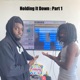 Holding It Down Part 1 feat Young Aye Single