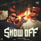 Show Off Single