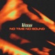No Time No Sound Single