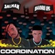 Coordination feat Bhadboi OML Single