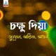Chokkhu Diya Single