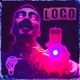 Loco feat Repsak Single