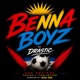 Benna Boyz Single