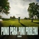 PUNO PARA PUNO PROBLEMA Single